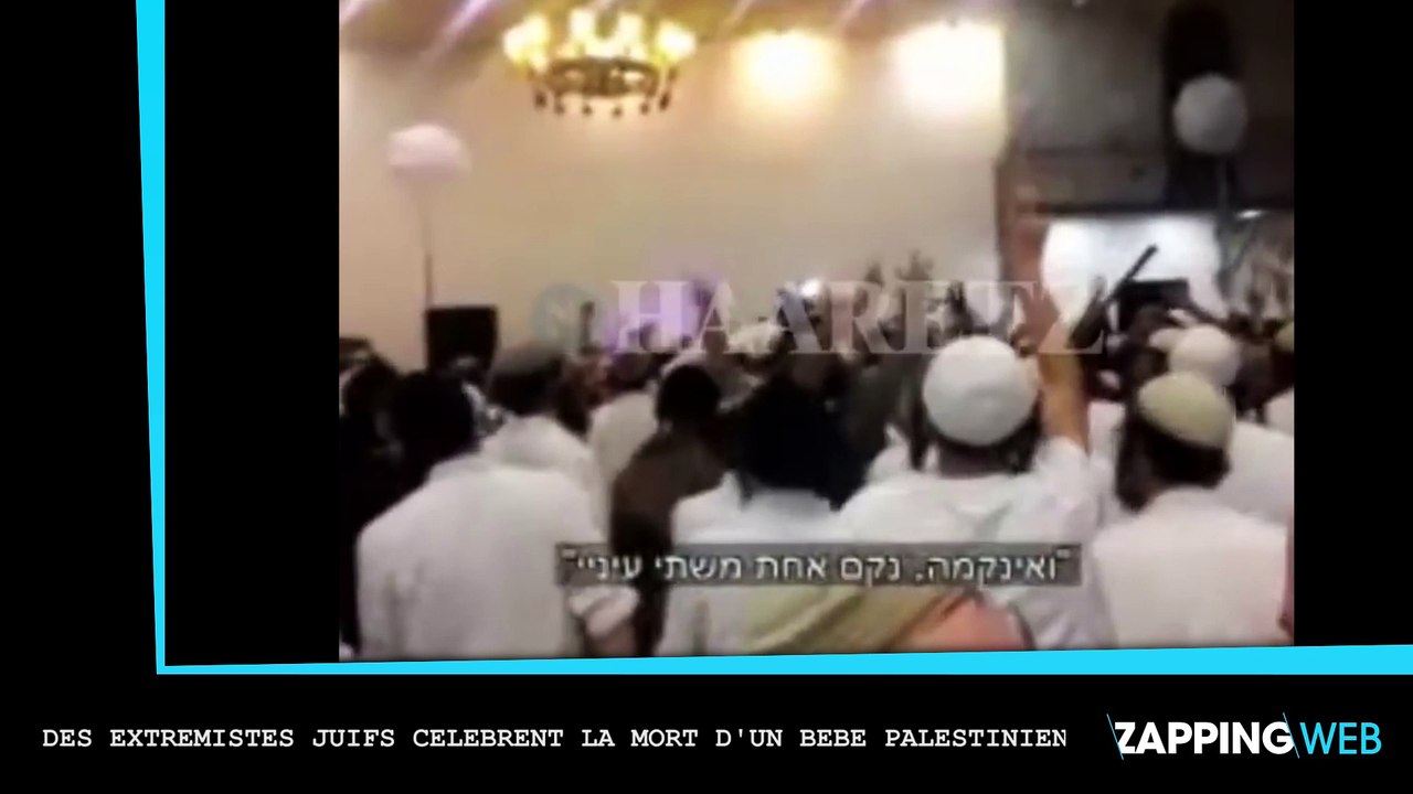 Des extrémistes juifs célèbrent la mort d’un bébé palestinien, les images chocs !