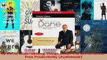 PDF Download  By David Allen Getting Things Done The Art Of StressFree Productivity Audiobook Download Online