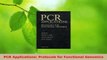 Read  PCR Applications Protocols for Functional Genomics Ebook Free