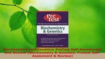 Read  Biochemistry and Genetics PreTest SelfAssessment and Review Biochemistry  Genetics Ebook Free
