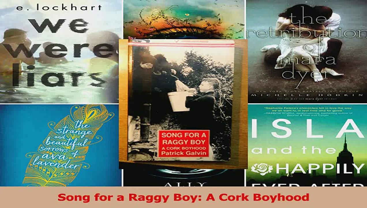 PDF Download  Song for a Raggy Boy A Cork Boyhood PDF Online