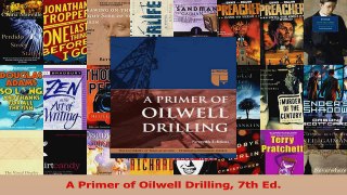 PDF Download  A Primer of Oilwell Drilling 7th Ed PDF Online