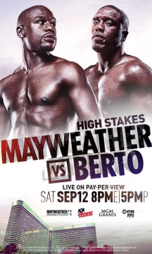 FLOYD MAYWEATHER(C) VS ANDRE BERTO 9-12-15 WBC AND RING MAGAZINE WELTERWEIGHT CHAMPIONSHIP FIGHT