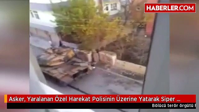Asker, Yaralanan Özel Harekat Polisinin Üzerine Yatarak Siper Oldu