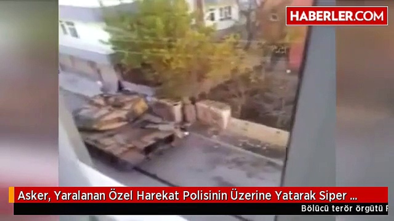 Asker, Yaralanan Özel Harekat Polisinin Üzerine Yatarak Siper Oldu