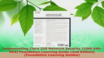 Download  Implementing Cisco IOS Network Security IINS 640554 Foundation Learning Guide 2nd PDF Online