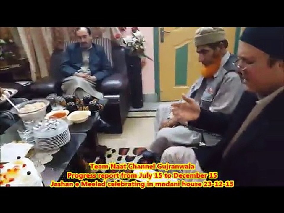 Team Naat Channel 1st progress report and jashn meelad kake 23-12-15