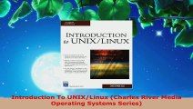 Read  Introduction To UNIXLinux Charles River Media Operating Systems Series EBooks Online