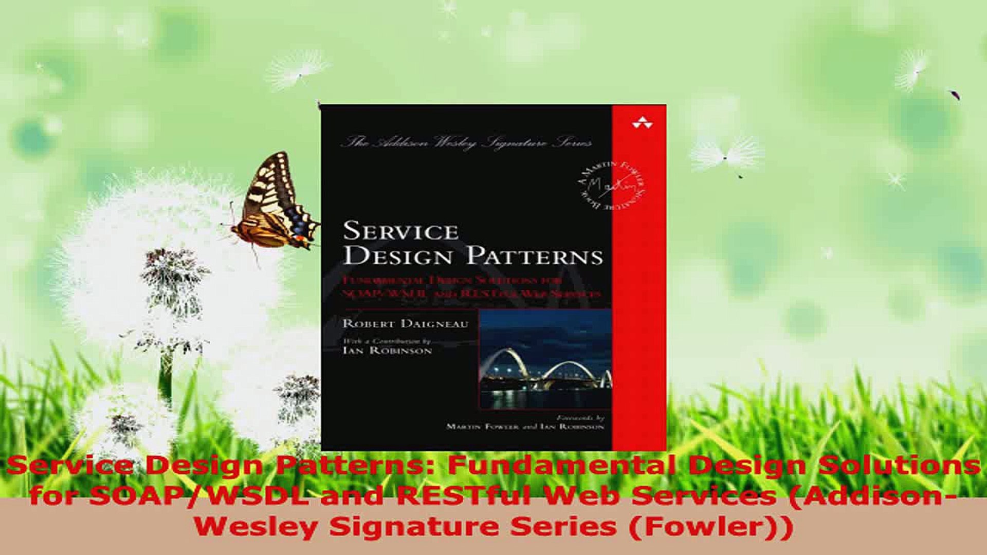 Read  Service Design Patterns Fundamental Design Solutions for SOAPWSDL and RESTful Web EBooks Onlin
