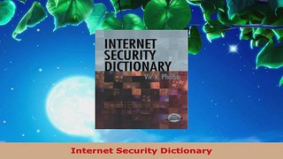 Read  Internet Security Dictionary PDF Free