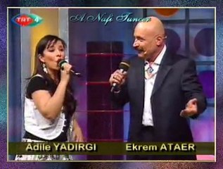 Adile YADIRGI & Ekrem ATAER-Dolama Dolamayı