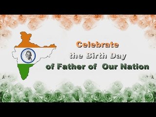 Gandhi Jayanthi Special