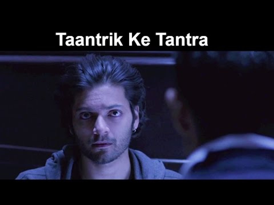 Fox Star Quickies - Khamoshiyan - Taantrik Ke Tantra