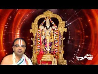 Thiruvenkadam Part01- Velukkudi Krishnan Swamy -Divya Desa Vaibhavam