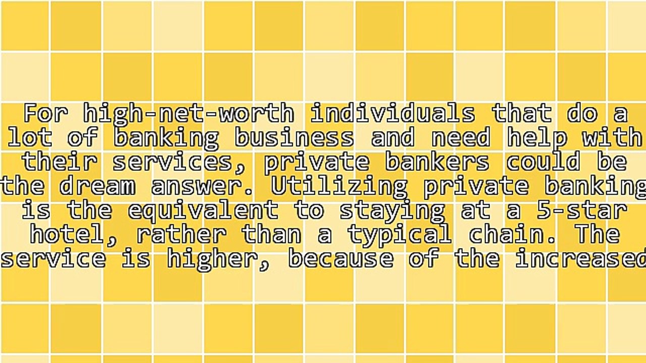 Private Banks: Their Role, Their Benefits and How to Choose One