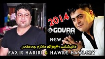 Faxir Hariri & Hawre Hawlery 2014 Mnafasa
