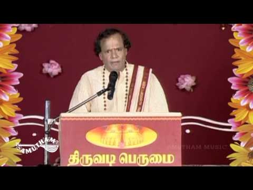 Thiruvadi Perumai - Nagai Mukundan - Part 3