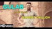 Gulab (Full HD Song) - Dilpreet Dhillon ft. Goldy Desi Crew - Latest Punjabi Songs 2015 - Speed Records