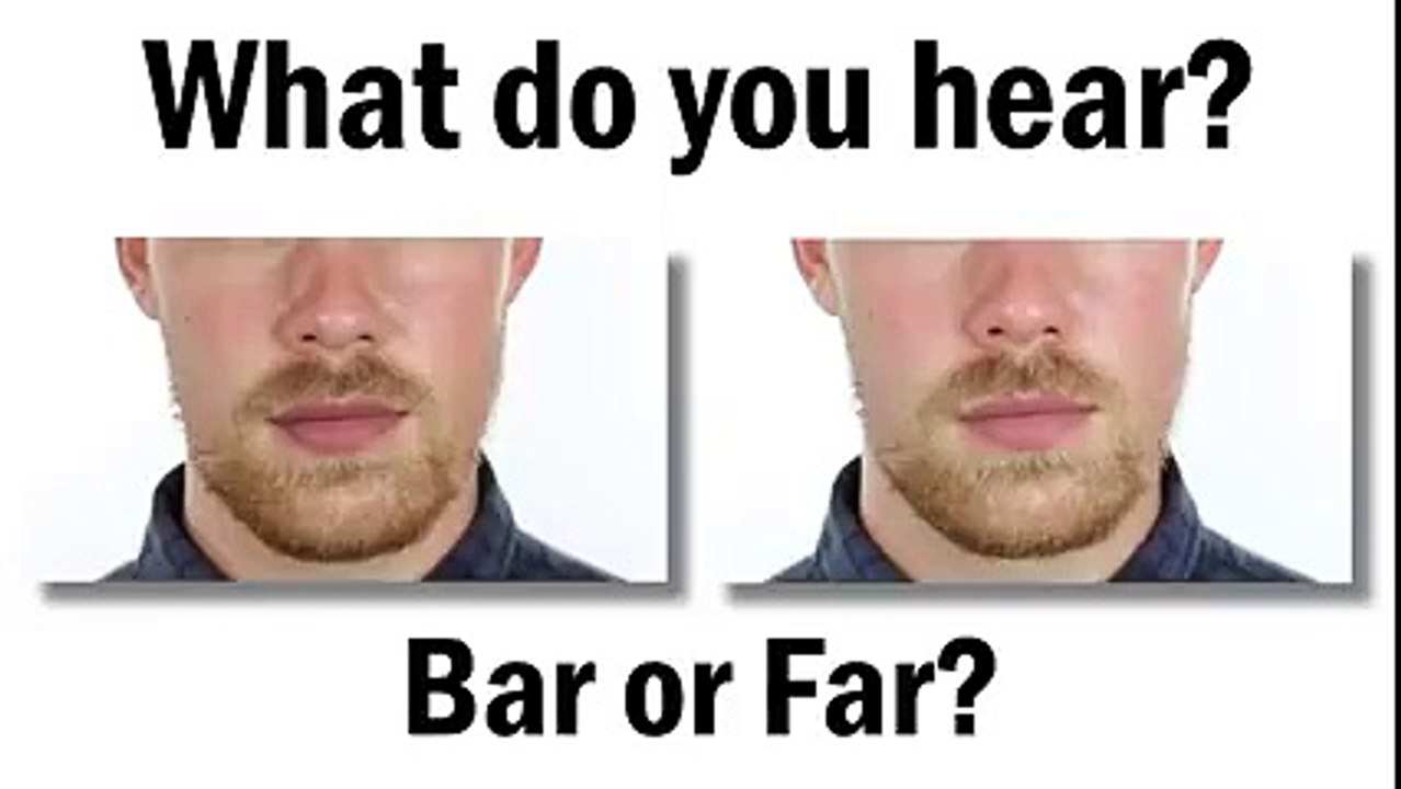 What do you hear? Bar or Far?