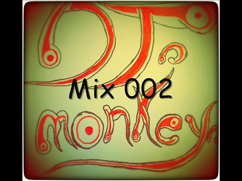 Mix By DJ Monkeys 002