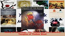 Read  Valley of the Kings The Tombs and the Funerary Temples of Thebes West PDF Online