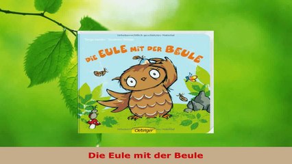 Download  Die Eule mit der Beule Ebook Online
