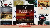 Read  The Charmstone Five Star Expressions Five Star Expressions Ebook Free