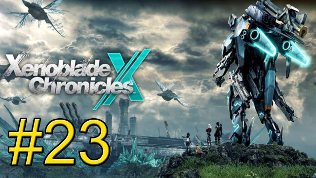 Xenoblade Chronicles X {Wii U} part 23 — The Matchmaker