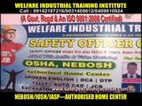 Safety Officer (Nebosh/Iosh-Auth. Home Center) Forklift/Jcb/Excavator/Mobile crane/Tower crane/Dozer/Welding (Argon+Arch