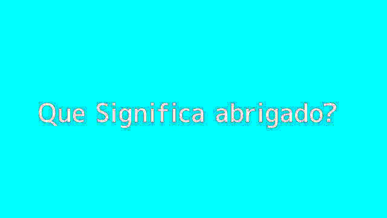 Que significa abrigado