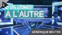 iTELE HD - Générique D'un monde à l'autre - Neutre (2015)