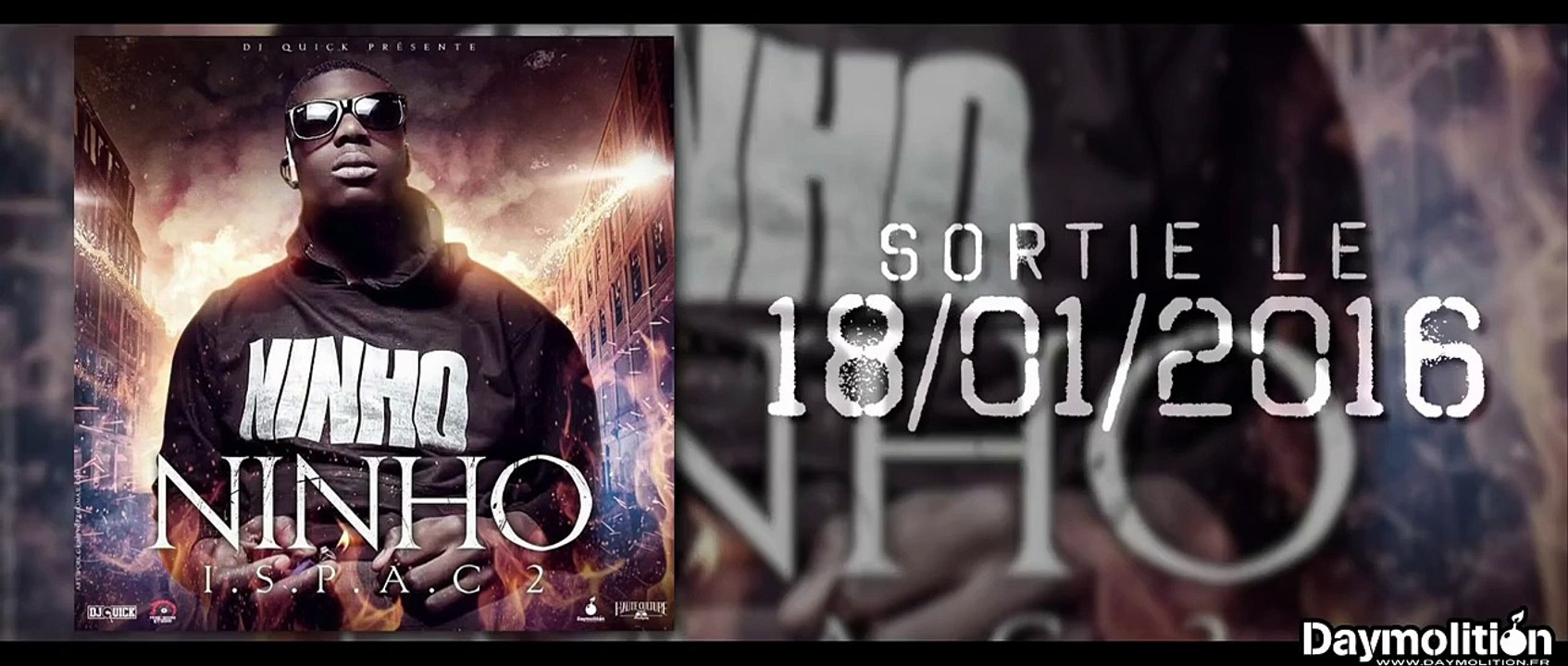 Ninho - - Cash Money & Kilo Gramme - - Daymolition