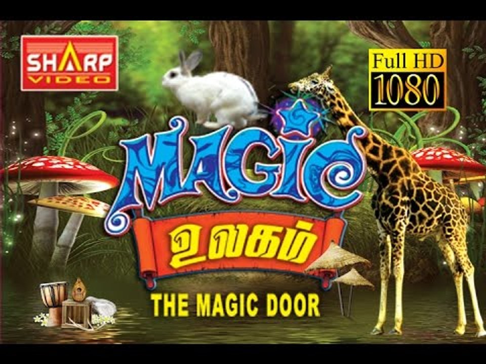 The Magic Door HD fullmovie (tamil) MAGIC ULAGAM - video Dailymotion