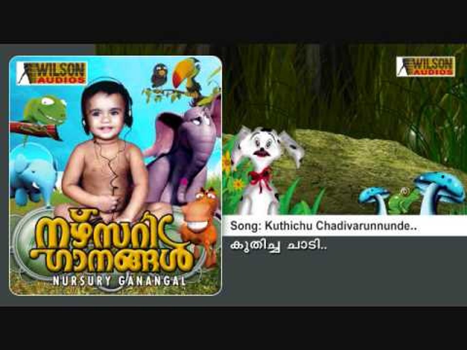 Kuthichu Chadivarunnunde - Nursury Ganangal