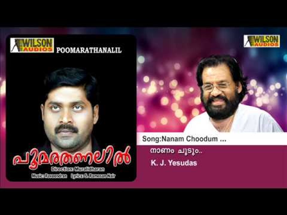 Nanam Choodum - Poomarathanalil