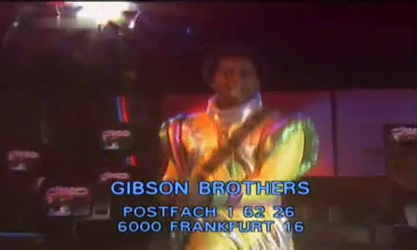 Gibson Brothers - Que sera mi vida 1980