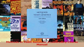 Read  Methods in Yeast Genetics A Laboratory Course Manual Ebook Free