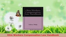 Read  Ohio Workers Compensation Law Handbook Ebook Free