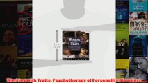 Working with Traits Psychotherapy of Personality Disorders