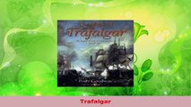Download  Ships of Trafalgar The British French and Spanish Fleets October 1805 PDF Online