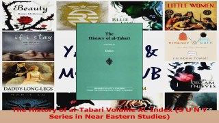 PDF Download  The History of alTabari Volume XL Index S U N Y Series in Near Eastern Studies Read Online