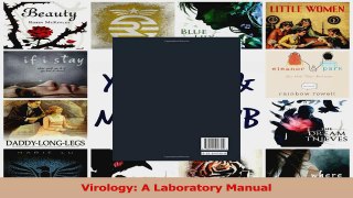 PDF Download  Virology A Laboratory Manual Read Online
