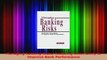 PDF Download  Managing Banking Risks Reducing Uncertainty to Improve Bank Performance PDF Full Ebook