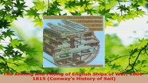 Read  The Arming and Fitting of English Ships of War 16001815 Conways History of Sail Ebook Online