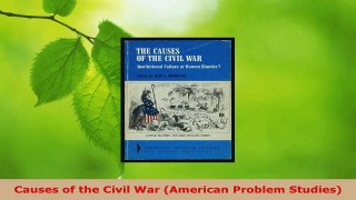 Read  Causes of the Civil War American Problem Studies PDF Free