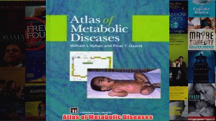 Atlas of Metabolic Diseases