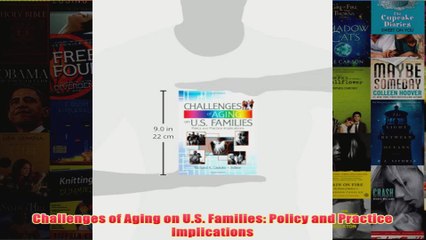 Télécharger la video: Challenges of Aging on US Families Policy and Practice Implications