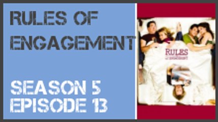 Rules of Engagement season 5 episode 13 s5e13
