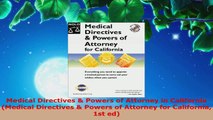 Read  Medical Directives  Powers of Attorney in California Medical Directives  Powers of Ebook Free