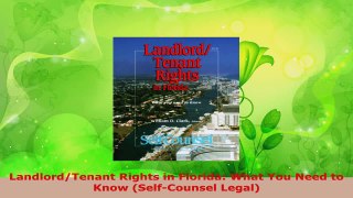 Read  LandlordTenant Rights in Florida What You Need to Know SelfCounsel Legal EBooks Online